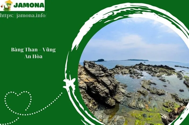 Bàng Than – Vũng An Hòa