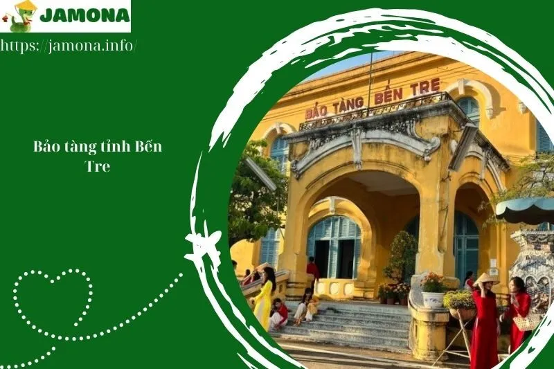 Bảo tàng tỉnh Bến Tre