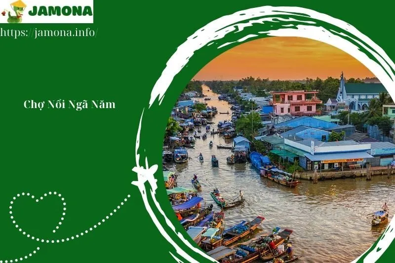 Chợ Nổi Ngã Năm