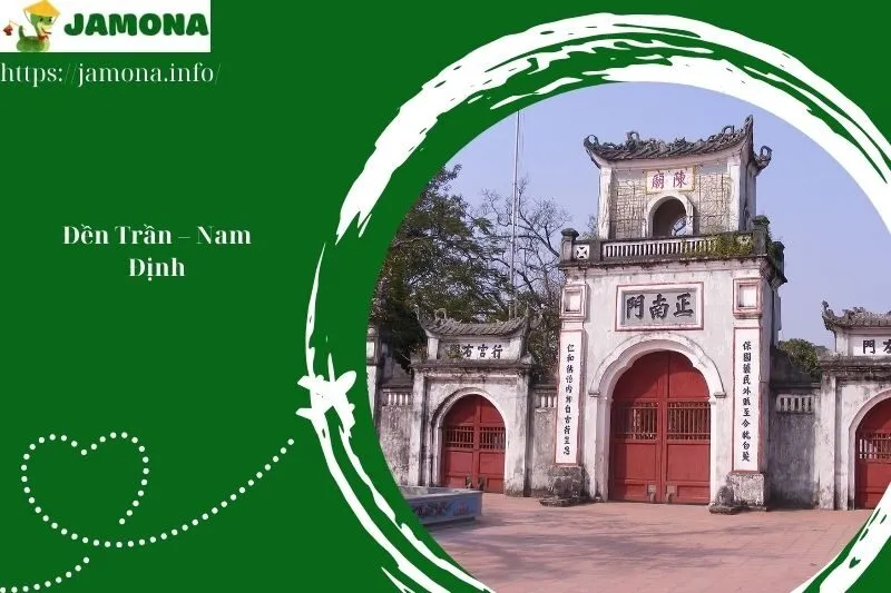 Đền Trần – Nam Định