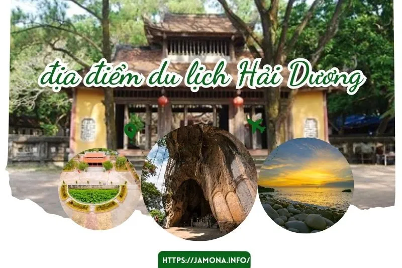 Top 11 Địa Điểm Du Lịch Hải Dương Không Thể Bỏ Qua