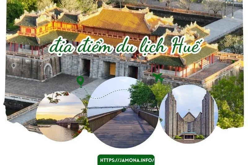 30+ Địa Điểm Du Lịch Huế Nổi Tiếng: Hướng Dẫn Tự Túc Chi Tiết