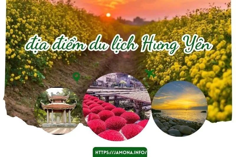 Khám Phá Top 10 Địa Điểm Du Lịch Hưng Yên Hấp Dẫn Nhất