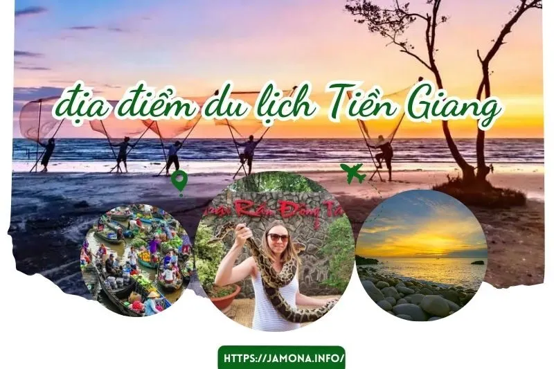 Khám Phá Địa Điểm Du Lịch Tiền Giang: Thiên Nhiên, Văn Hóa Độc Đáo