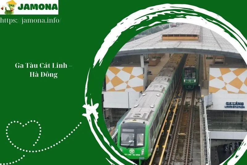 Ga Tàu Cát Linh – Hà Đông