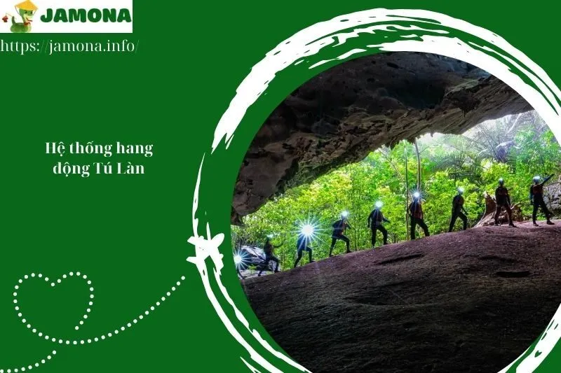 Hệ thống hang động Tú Làn