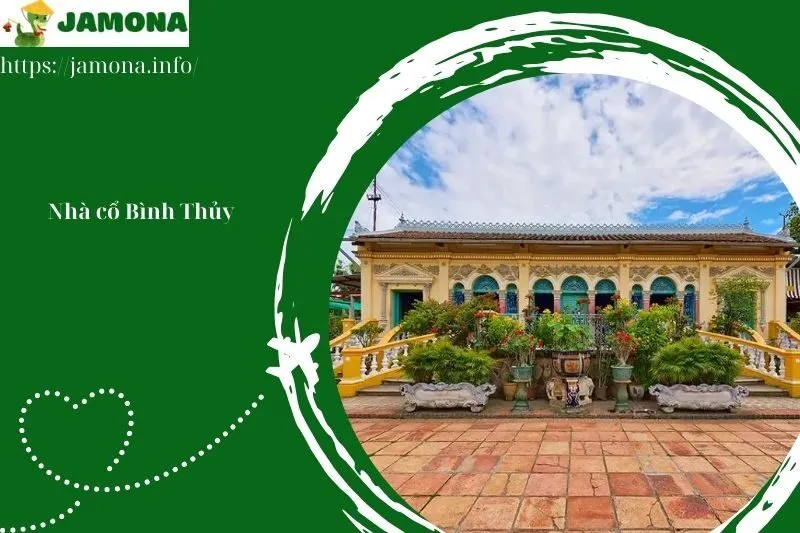 Nhà cổ Bình Thủy