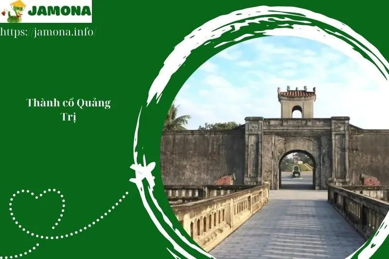 Thành cổ Quảng Trị
