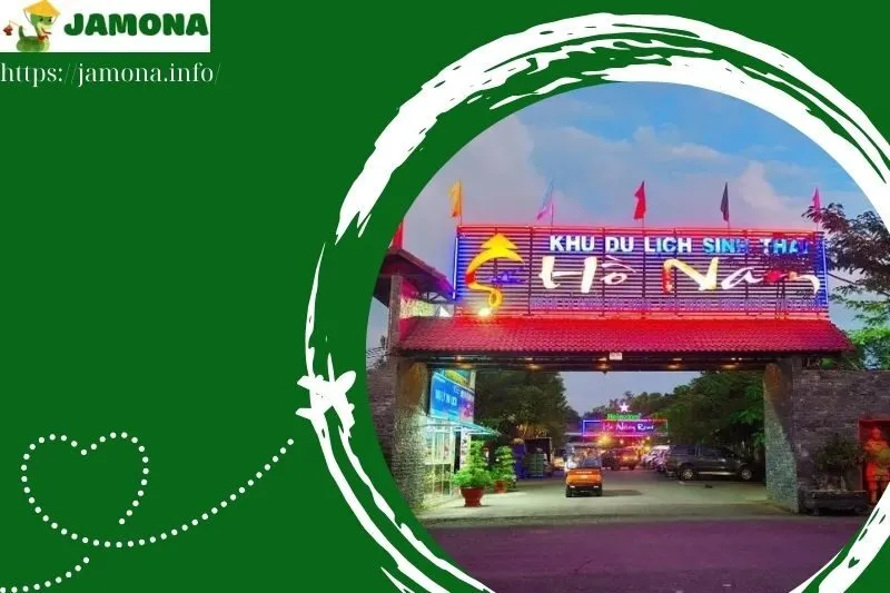 Khu Du Lịch Sinh Thái Hồ Nam Ở Đâu? Hướng Dẫn Cách Đi Chi Tiết
