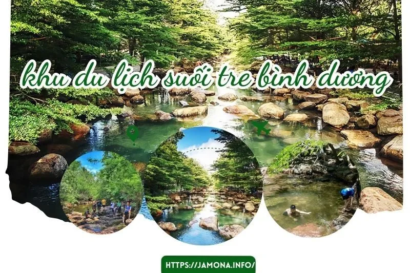 khu du lịch suối tre bình dương
